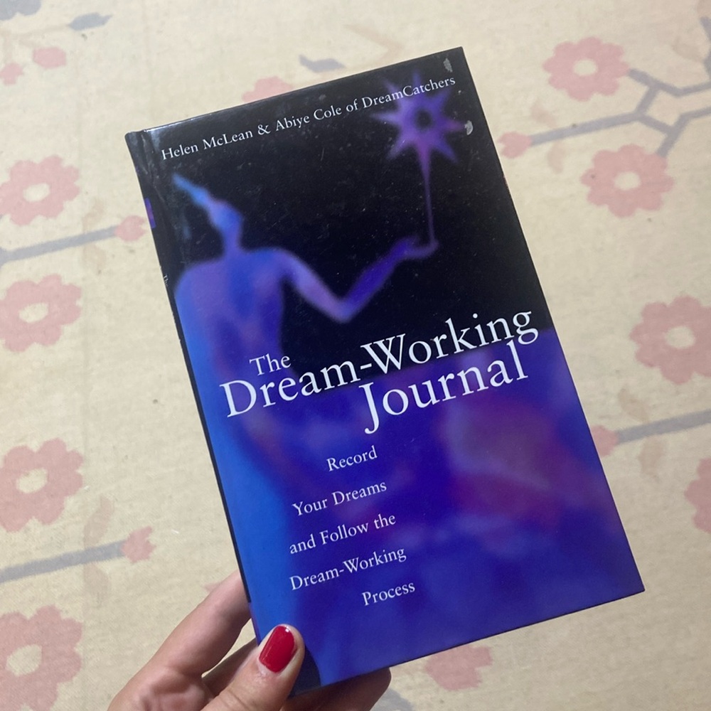 The Dream-Working Journal